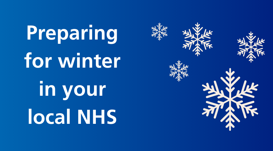 Preparing for winter in your local NHS